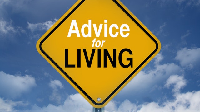 Advice For Living