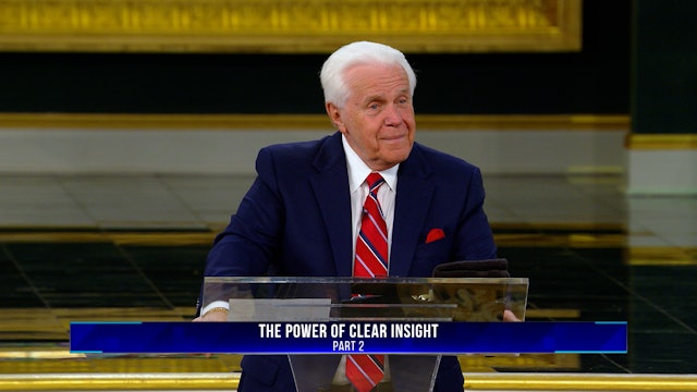 The Power of Clear Insight, Part 2