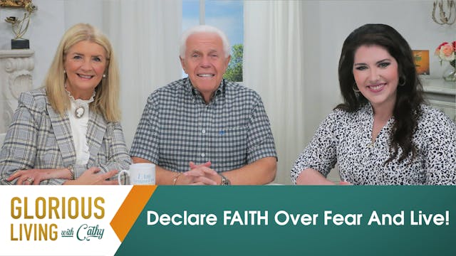 Glorious Living with Cathy: Declare F...