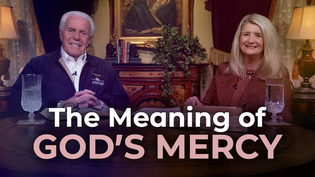 The Meaning Of God’s Mercy