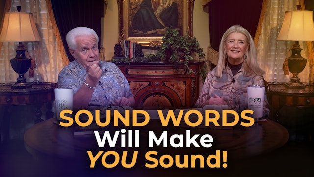 Sound Words Will Make YOU Sound!