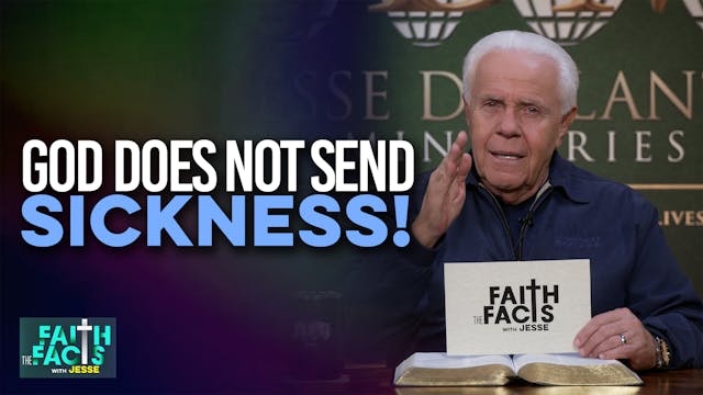 God Does Not Send Sickness!