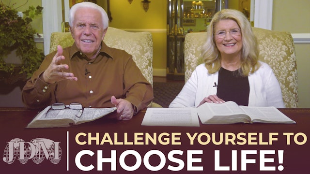 Challenge Yourself to Choose Life