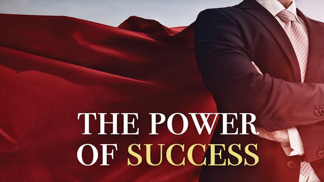 The Power of Success