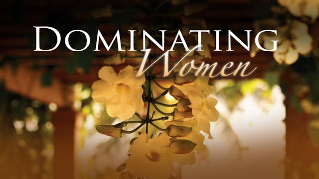 Dominating Women