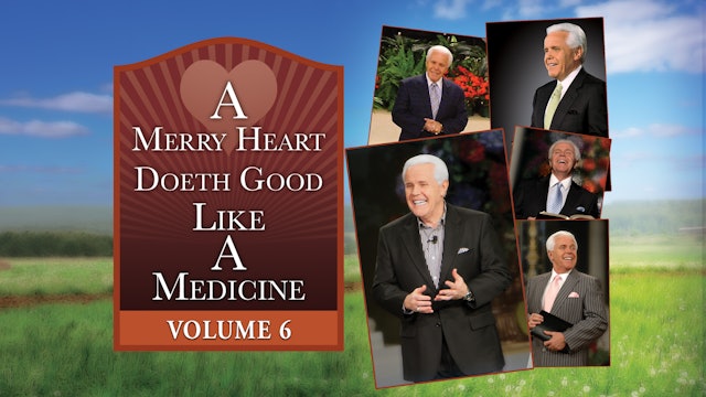 A Merry Heart Doeth Good Like a Medicine, Vol. 6