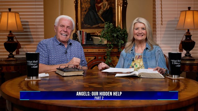 Angels: Our Hidden Help, Part 2