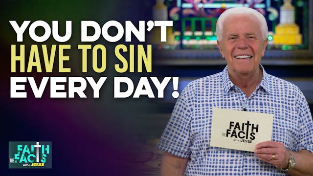 You Don’t Have To Sin Every Day!
