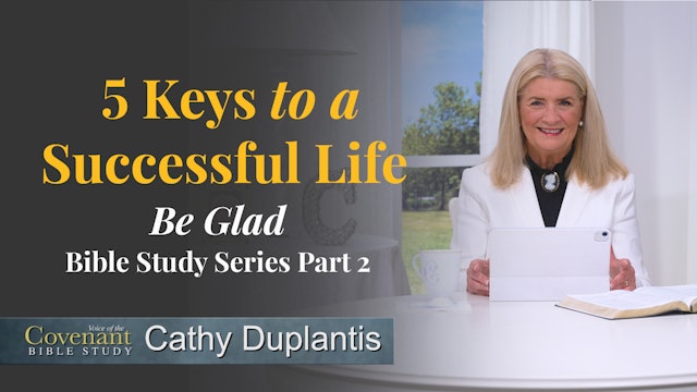 VOTC Bible Study: 5 Keys to a Successful Life, Part 2: Be Glad