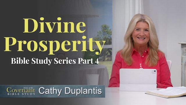Voice Of The Covenant Bible Study: Divine Prosperity, Part 4