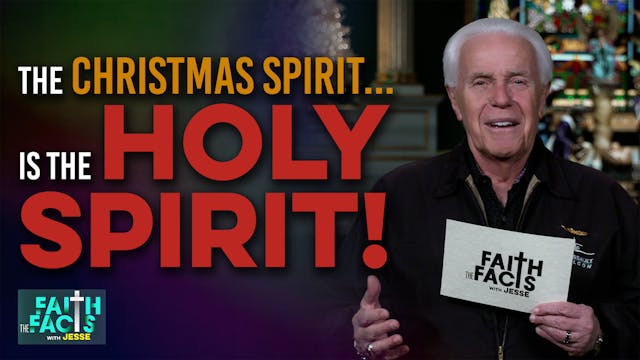 The Christmas Spirit…is the HOLY Spirit!