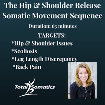 The Hip & Shoulder Somatic Release Audio Sequence
