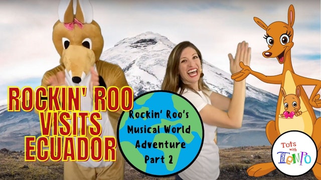 Rockin' Roo Visits Ecuador