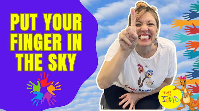 Put Your Finger In The Sky