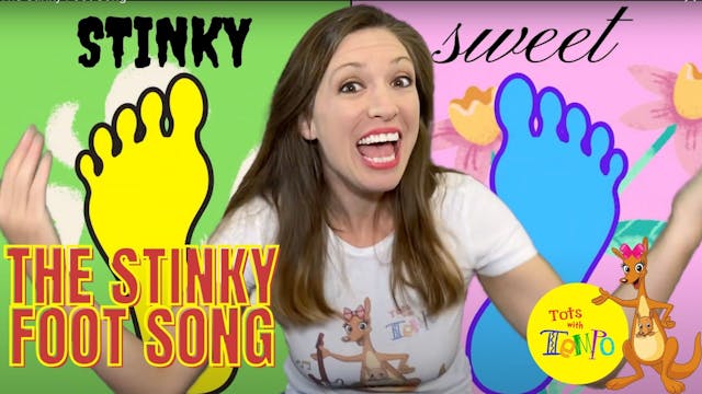 The Stinky Foot Song