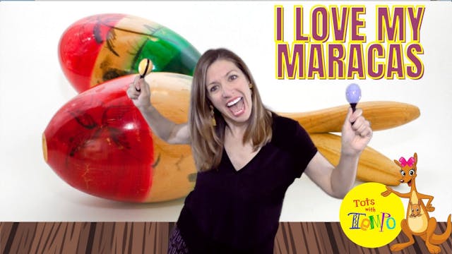 I Love My Maracas