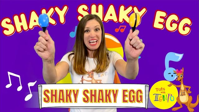 Shaky Shaky Egg 2021