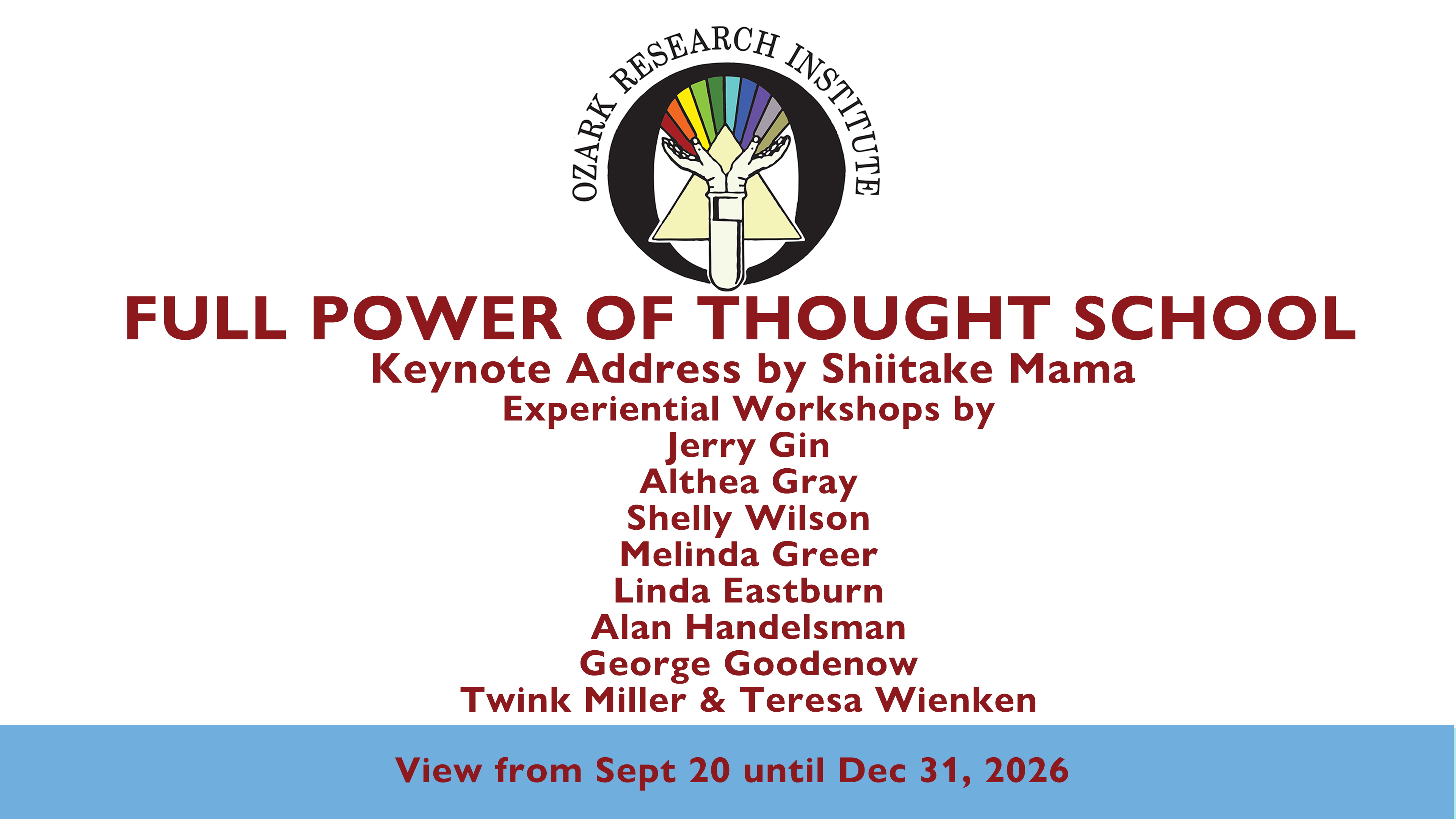 Power of Thought School by Ozark Research Institute 2026