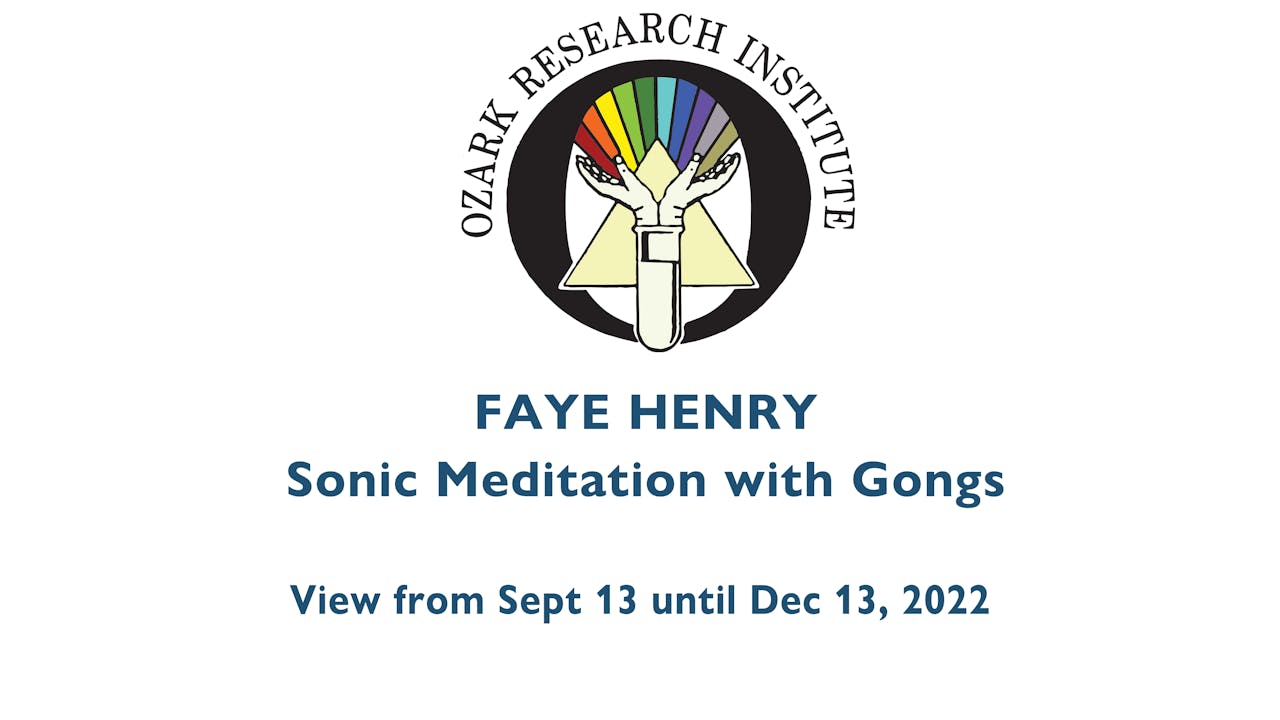Faye Henry Sonic Meditation