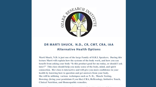 Dr. Marti Shuck, N.D. CR, CMT, CRA, IAA   - Alternative Health Options