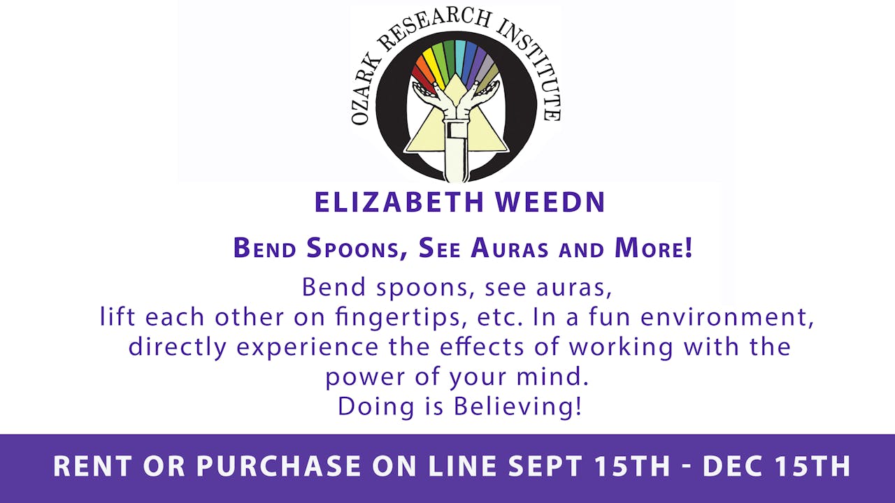 Elizabeth Weedn Bending Spoon, See Auras and More!