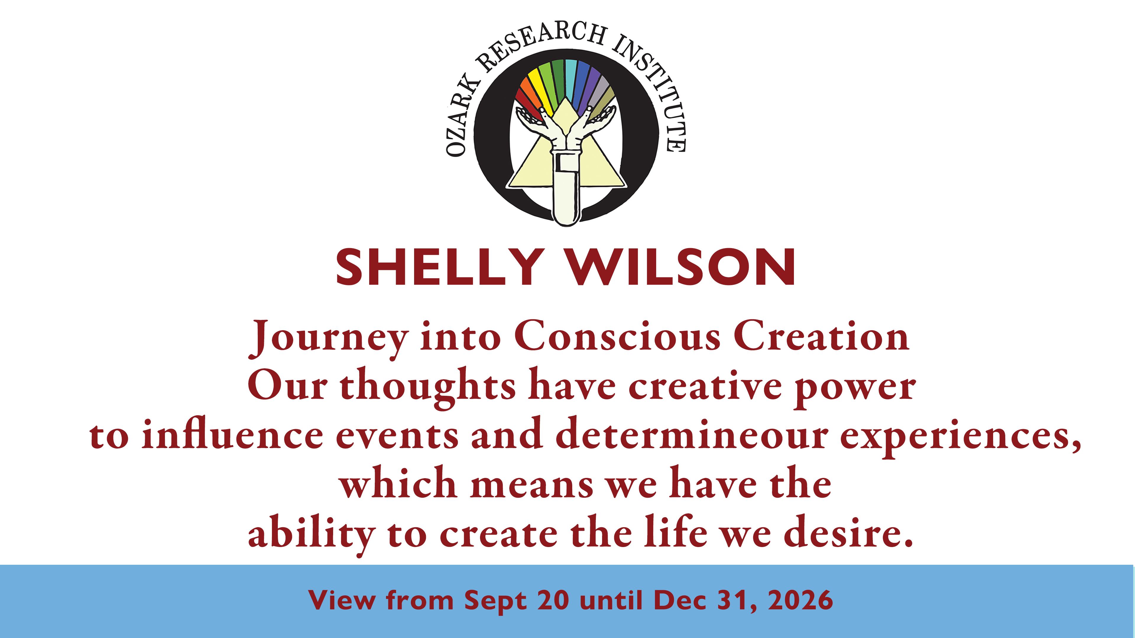 Journey into Conscious Creation by Shelly Wilson