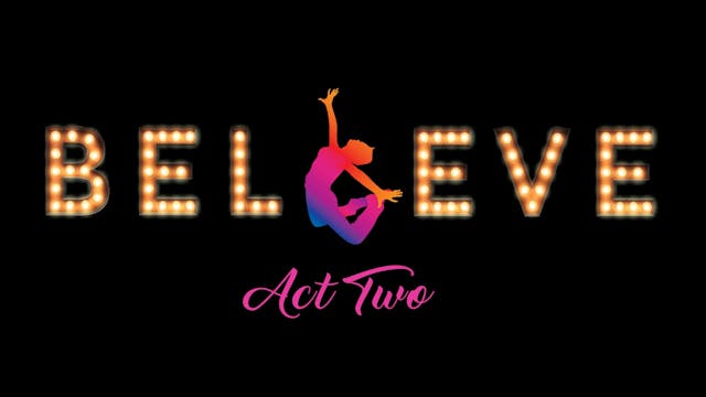 Believe 2018 TPA Pink Cast Act Two