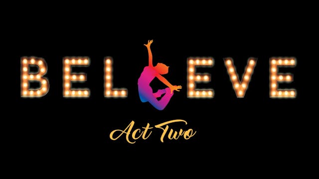 Believe 2018 TPA Gold Cast Act Two