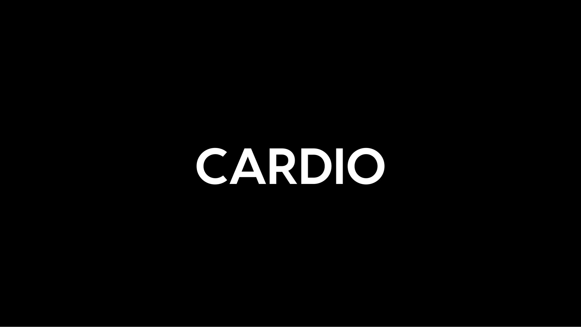 Cardio