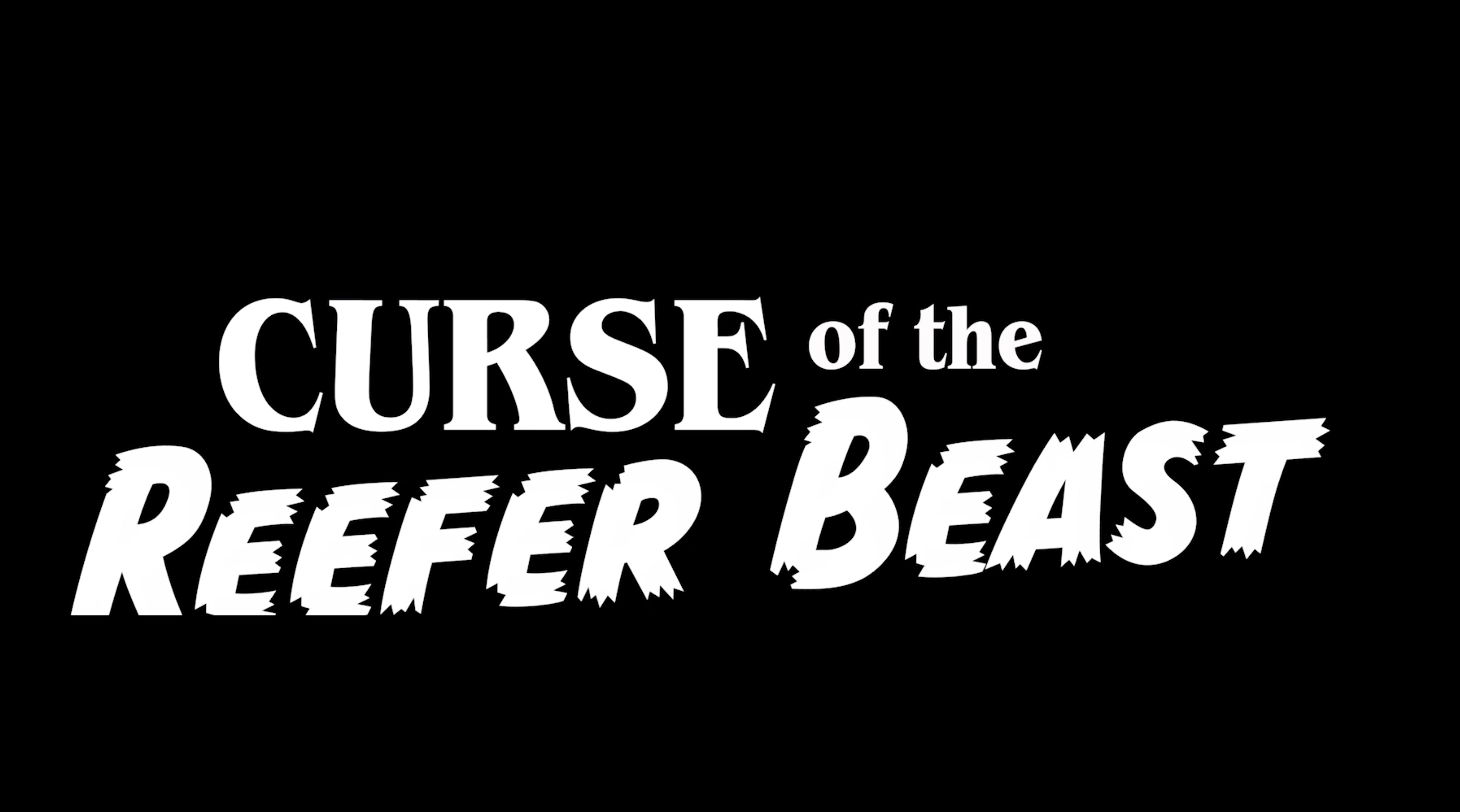 Curse of the Reefer Beast - Coming to SwearNet June 20!