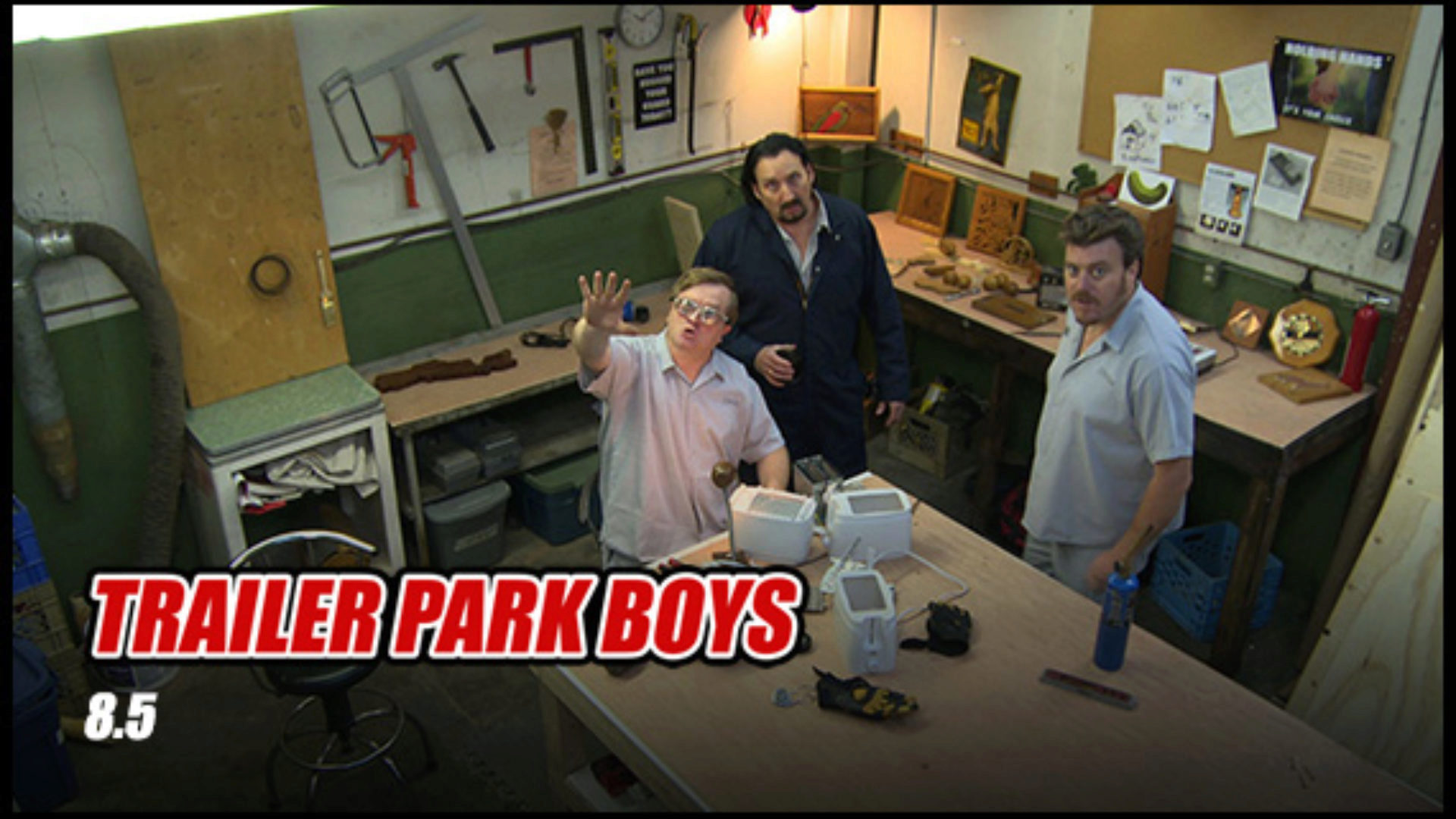 Trailer Park Boys 8.5