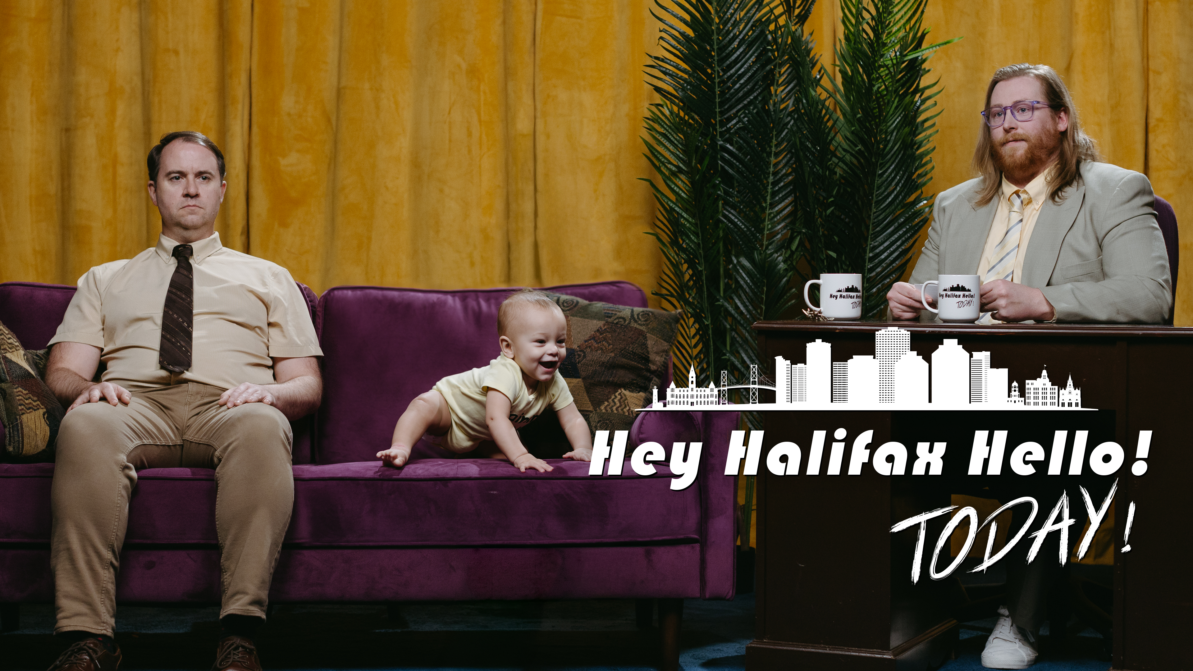 Hey Halifax, Hello Today!