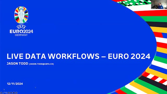 Jason Todd: Live data workflows at Euro 2024