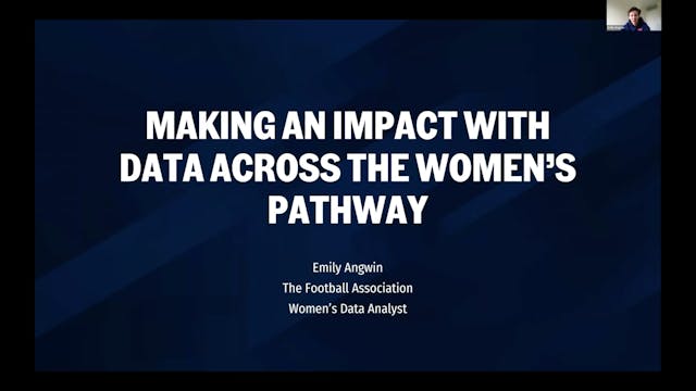 Emily Angwin: Making An Impact With Data Across The Women's Pathway
