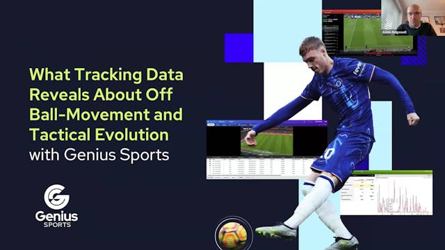 Adam Ridgewell: What tracking data reveals about off-ball movement