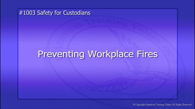 Preventing Workplace Fires