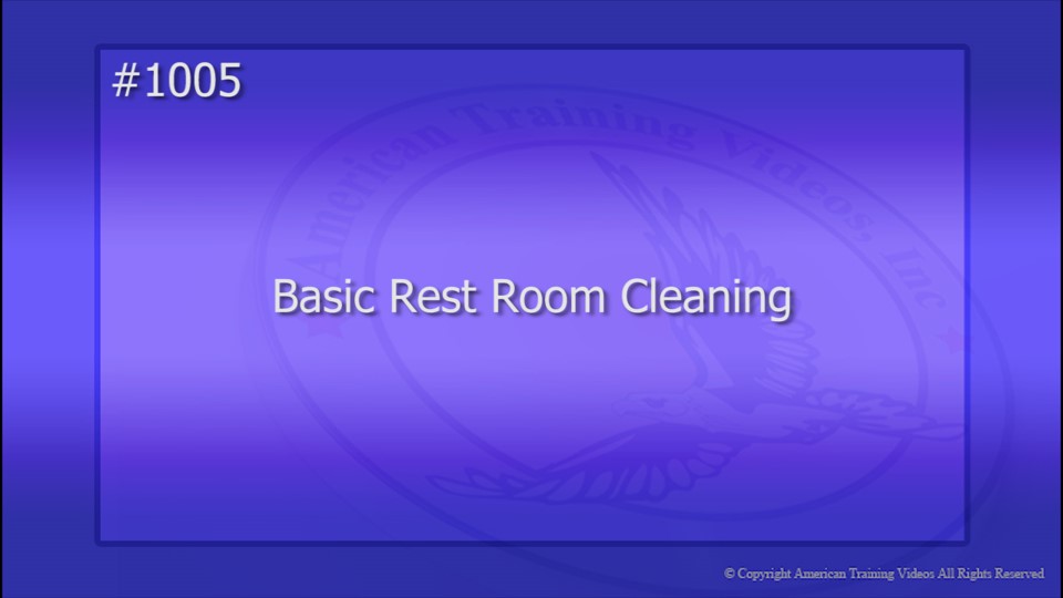 1005 Basic Rest Room Cleaning