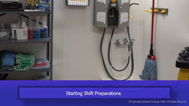 Starting Shift Preparations