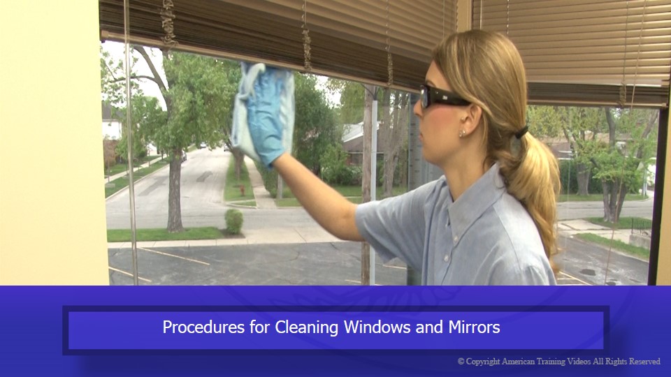 Procedures for Cleaning Windows and Mirrors