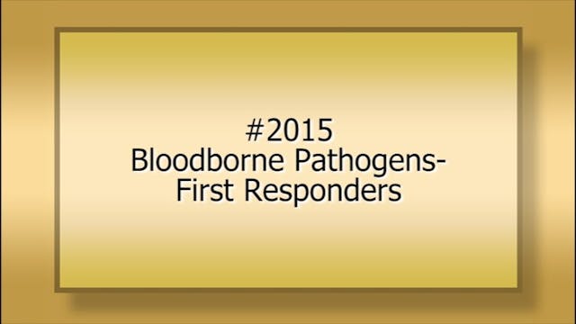 2015 Bloodborne Pathogens-First Respo...