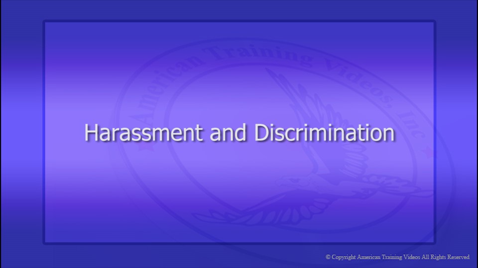 Harassment & Discrimination