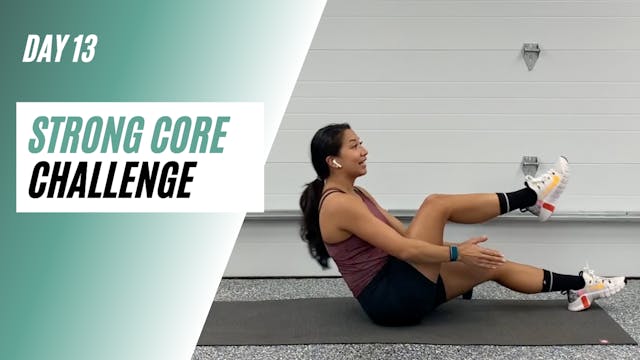 Day 13 of STRONG CORE