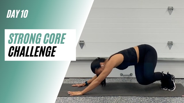 Day 10 of STRONG CORE