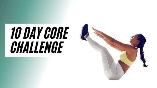 10 day CORE challenge