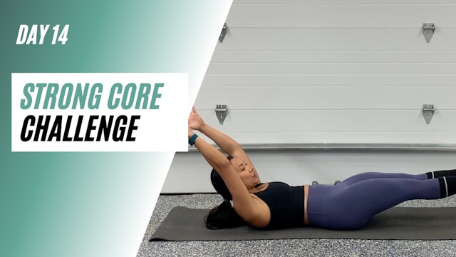 Day 14 of STRONG CORE