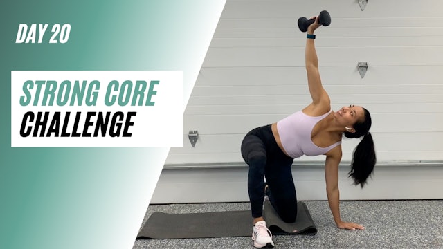 Day 20 of STRONG CORE