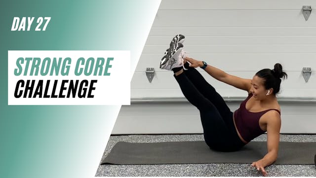 Day 27 of STRONG CORE