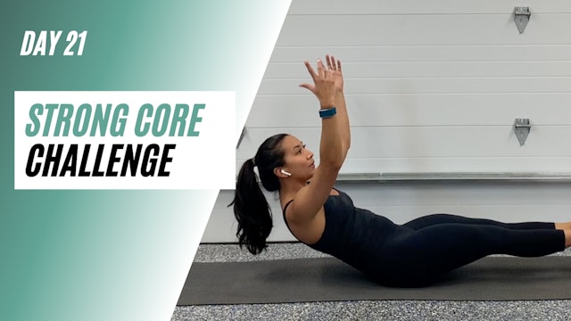 Day 21 of STRONG CORE
