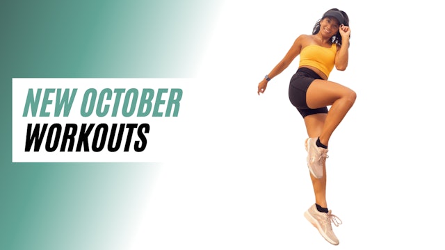 NEW OCTOBER WORKOUTS