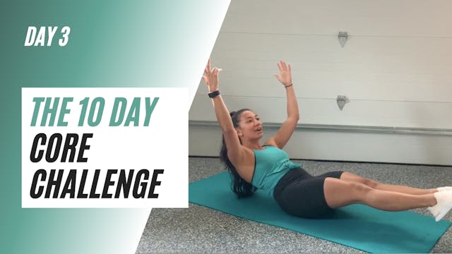DAY 3 of the CORE CHALLENGE